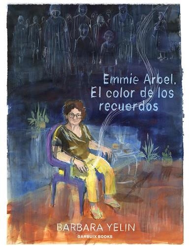 Emmie Arbel | Yelin, Barbara | Llibreria La Figaflor - Abrera
