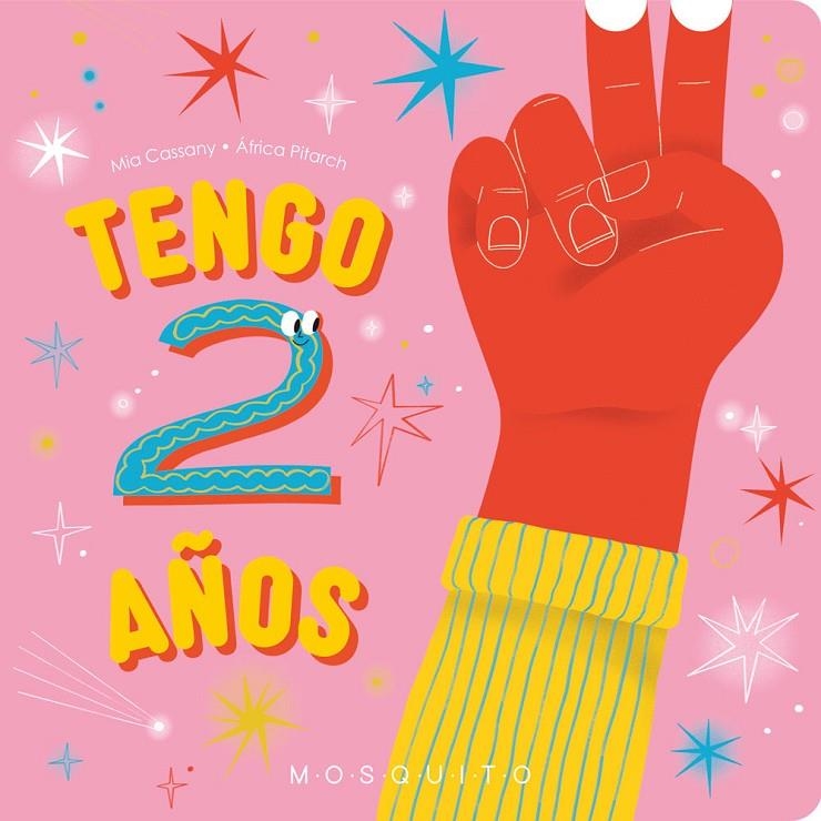 Tengo 2 años | Cassany, Mia | Llibreria La Figaflor - Abrera