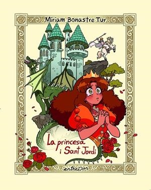 La princesa i Sat Jordi | Bonastre Tur, Míriam | Llibreria La Figaflor - Abrera