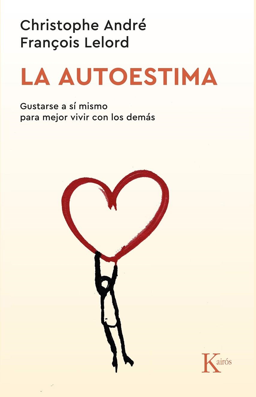 La autoestima | André, Christophe / Lelord, François | Llibreria La Figaflor - Abrera