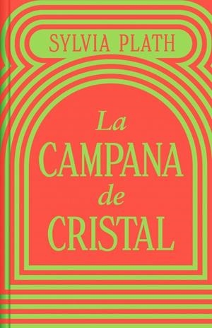 La campana de cristal (Edición limitada) | Plath, Sylvia | Llibreria La Figaflor - Abrera