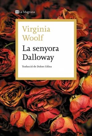 La senyora Dalloway | Woolf, Virginia | Llibreria La Figaflor - Abrera