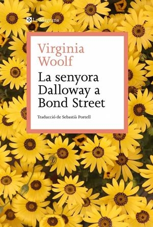 La senyora Dalloway a Bond Street | Woolf, Virginia | Llibreria La Figaflor - Abrera