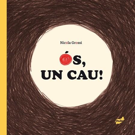 Ós, que caus! | Grossi, Nicola | Llibreria La Figaflor - Abrera
