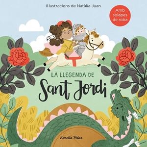 La llegenda de Sant Jordi amb solapes de roba | Juan Abelló, Natàlia | Llibreria La Figaflor - Abrera