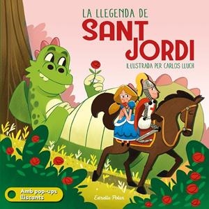 La llegenda de Sant Jordi pop up | AA. VV. | Llibreria La Figaflor - Abrera
