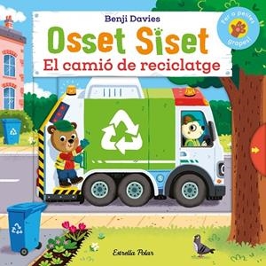 Osset Siset. El camió de reciclatge | Davies, Benji | Llibreria La Figaflor - Abrera
