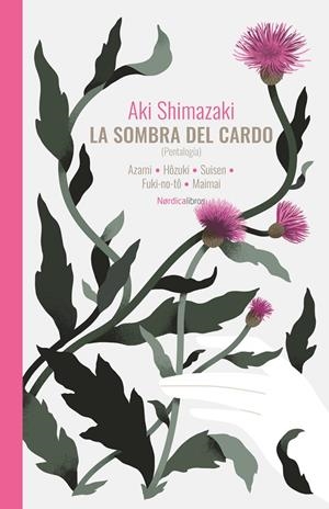 La sombra del cardo | Shimazaki, Aki | Llibreria La Figaflor - Abrera