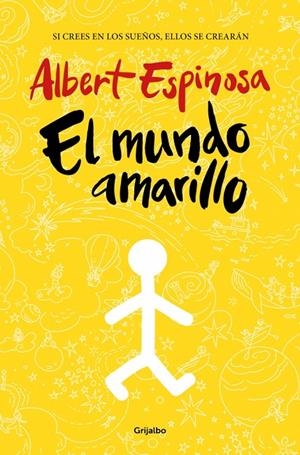 El mundo amarillo | Espinosa, Albert | Llibreria La Figaflor - Abrera