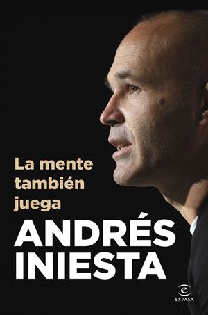 La mente también juega | Iniesta, Andrés | Llibreria La Figaflor - Abrera