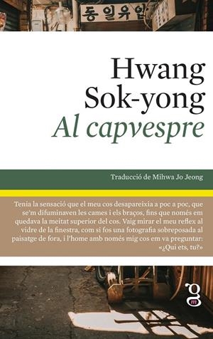 Al capvespre | Hwang, Sok-yong | Llibreria La Figaflor - Abrera