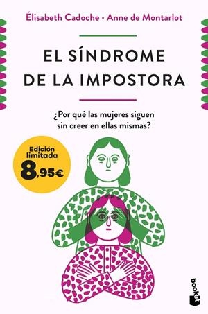 El síndrome de la impostora | Cadoche y Anne de Montarlot, Elisabeth | Llibreria La Figaflor - Abrera