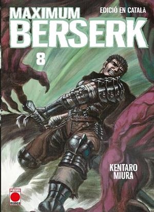 Maximum berserk n.8 cat | Miura, Kentaro | Llibreria La Figaflor - Abrera