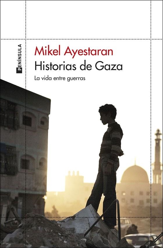 Historias de Gaza | Ayestaran, Mikel | Llibreria La Figaflor - Abrera
