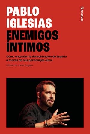 Enemigos íntimos | Iglesias Turrión, Pablo | Llibreria La Figaflor - Abrera