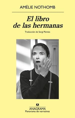 El libro de las hermanas | Nothomb, Amélie | Llibreria La Figaflor - Abrera