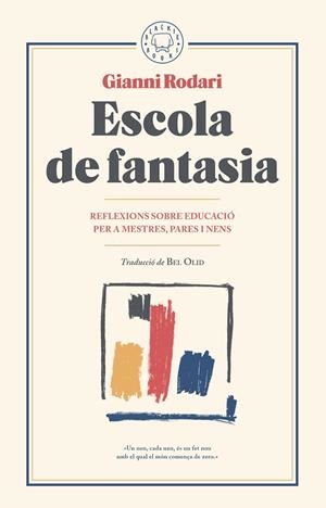 Escola de fantasia | Rodari, Gianni | Llibreria La Figaflor - Abrera