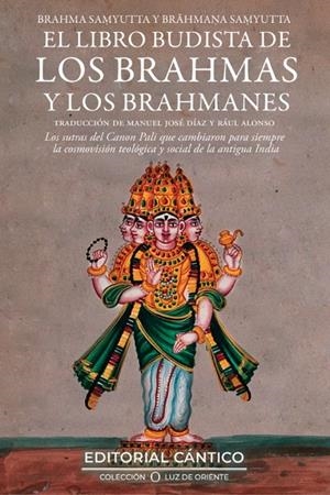 El libro budista de los Brahmas y los brahmanes | Manuel José Díaz y Raúl Alonso | Llibreria La Figaflor - Abrera