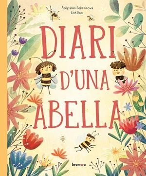 Diari d'una abella | AA.VV. | Llibreria La Figaflor - Abrera