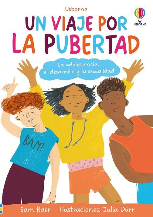 UN VIAJE POR LA PUBERTAD | Baer, Sam / Meredith, Sue | Llibreria La Figaflor - Abrera