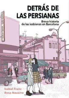 DETRÁS DE LAS PERSIANAS | FRANC, ISABEL/ NAVARRO, ROSA | Llibreria La Figaflor - Abrera