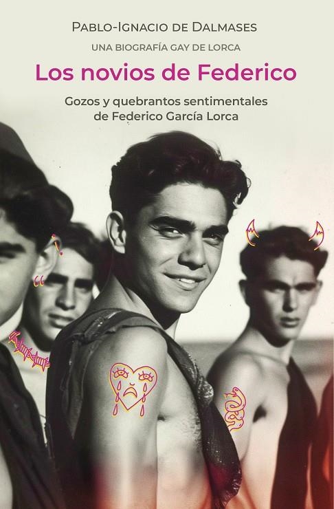 Los novios de Federico | Pablo Ignacio de Dalmases | Llibreria La Figaflor - Abrera