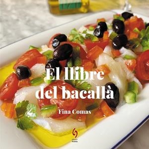 El llibre del bacallà | Comas, Fina | Llibreria La Figaflor - Abrera