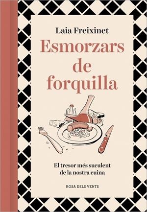 Esmorzars de forquilla | Freixinet, Laia | Llibreria La Figaflor - Abrera