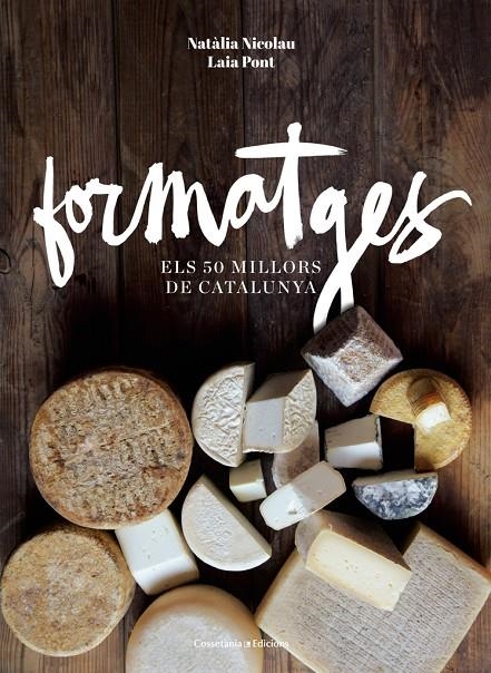 Formatges | Nicolau Villellas, Natàlia / Pont Diez, Laia | Llibreria La Figaflor - Abrera