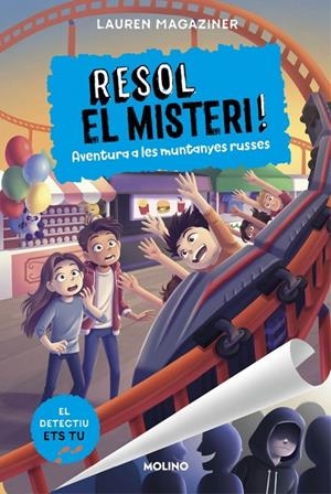 Resol el misteri! 8 - Aventura a les muntanyes russes | Magaziner, Lauren | Llibreria La Figaflor - Abrera