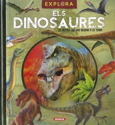 Els dinosaures | Susaeta, Equipo | Llibreria La Figaflor - Abrera