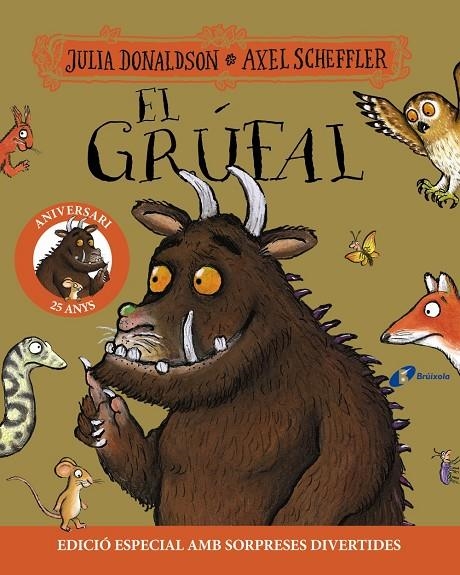El grúfal. Edició 25 aniversari | Donaldson, Julia | Llibreria La Figaflor - Abrera