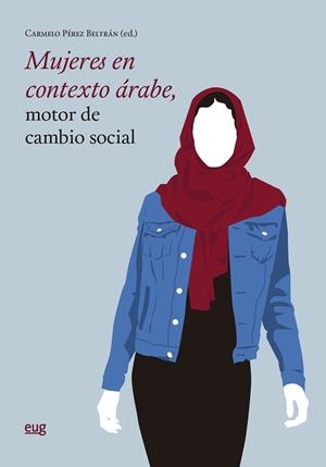 Mujeres en contexto árabe, motor de cambio social | VVAA | Llibreria La Figaflor - Abrera