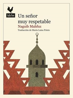 Un señor muy respetable | Mahfuz, Naguib | Llibreria La Figaflor - Abrera