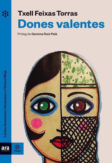 Dones valentes | Feixas i Torras, Meritxell | Llibreria La Figaflor - Abrera