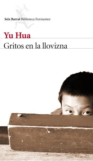 Gritos en la llovizna | Hua, Yu | Llibreria La Figaflor - Abrera