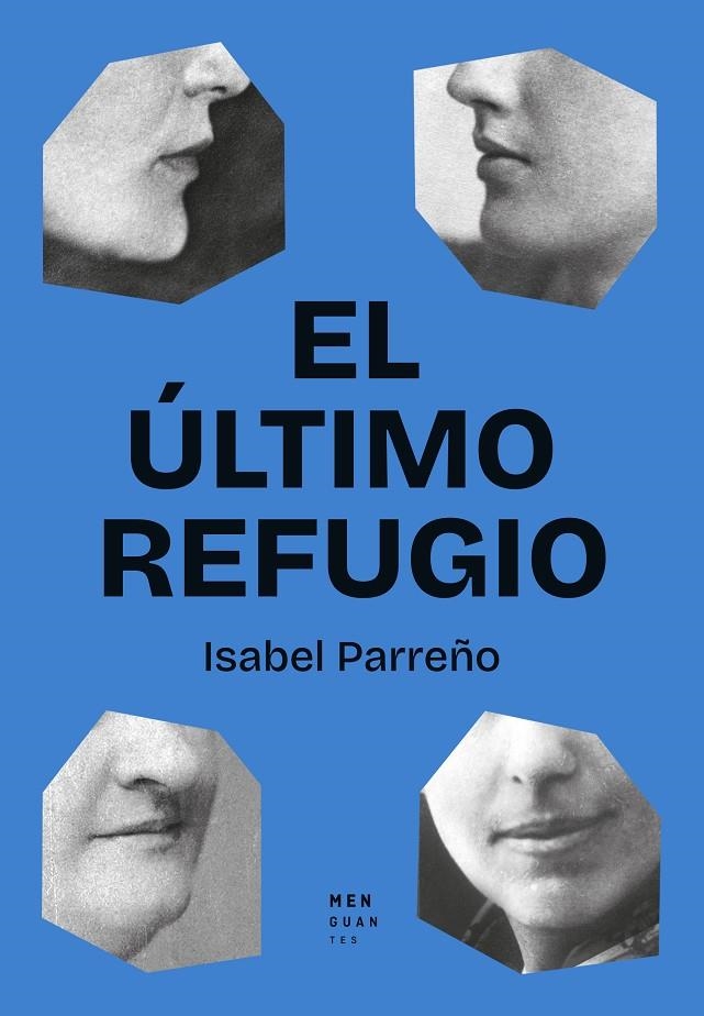 El último refugio | Parreño, Isabel | Llibreria La Figaflor - Abrera