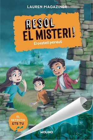 Resol el misteri! 7 - El castell perdut | Magaziner, Lauren | Llibreria La Figaflor - Abrera