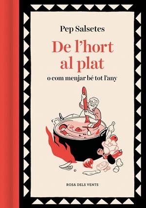 De l'hort al plat | Salsetes, Pep | Llibreria La Figaflor - Abrera