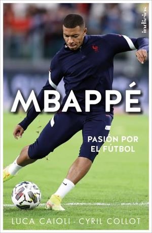Mbappé | CAIOLI, LUCA / COLLOT, CYRIL | Llibreria La Figaflor - Abrera