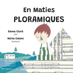 En Maties Ploramiques | Ciuró Soler, Gema / Colom Canals, Núria | Llibreria La Figaflor - Abrera