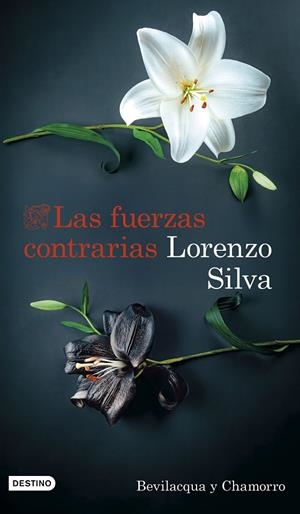 Las fuerzas contrarias | Silva, Lorenzo | Llibreria La Figaflor - Abrera
