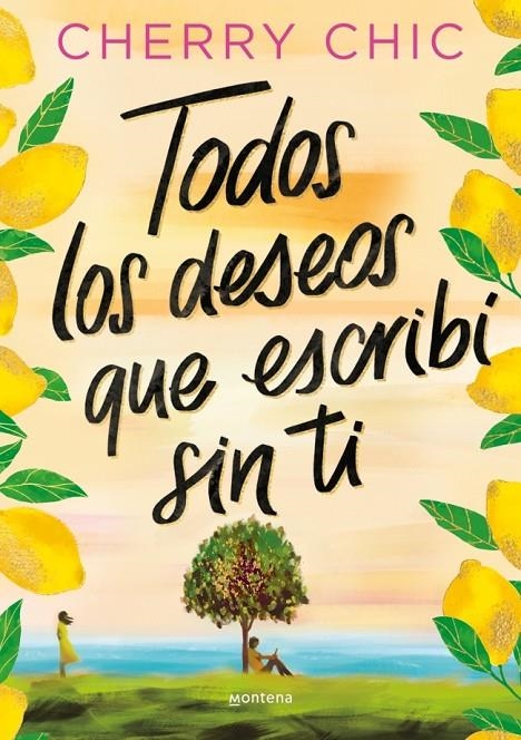 Todos los deseos que escribí sin ti | Cherry Chic | Llibreria La Figaflor - Abrera
