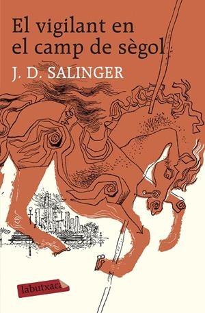 El vigilant en el camp de sègol | Salinger, J. D. | Llibreria La Figaflor - Abrera