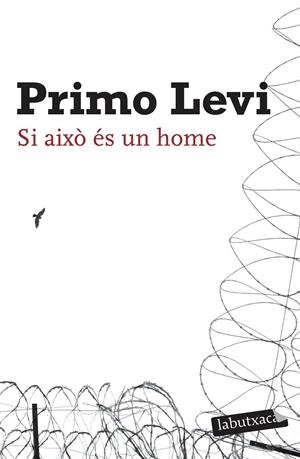 Si això és un home | Levi, Primo | Llibreria La Figaflor - Abrera