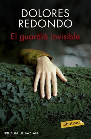 El guardià invisible | Redondo, Dolores | Llibreria La Figaflor - Abrera