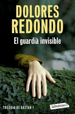 El guardià invisible | Redondo, Dolores | Llibreria La Figaflor - Abrera