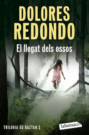 El llegat dels ossos | Redondo, Dolores | Llibreria La Figaflor - Abrera