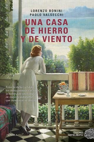 Una casa de hierro y de viento | Bonini, Lorenzo / Valsecchi, Paolo | Llibreria La Figaflor - Abrera