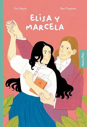 ELISA Y MARCELA | Mejuto, Eva | Llibreria La Figaflor - Abrera
